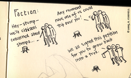 Captions, Factions, and Stumps
