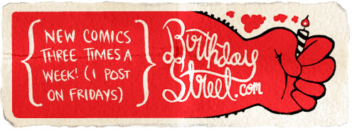 Birthday Street! Three Times A Week!