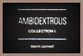 Ambidextrous